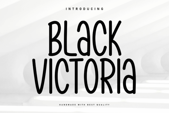 Black Victoria: The Elegant Font for Your Brand