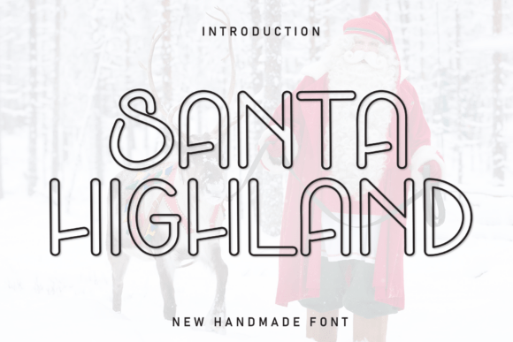 Santa Highland: A Rustic Winter Font for Makers